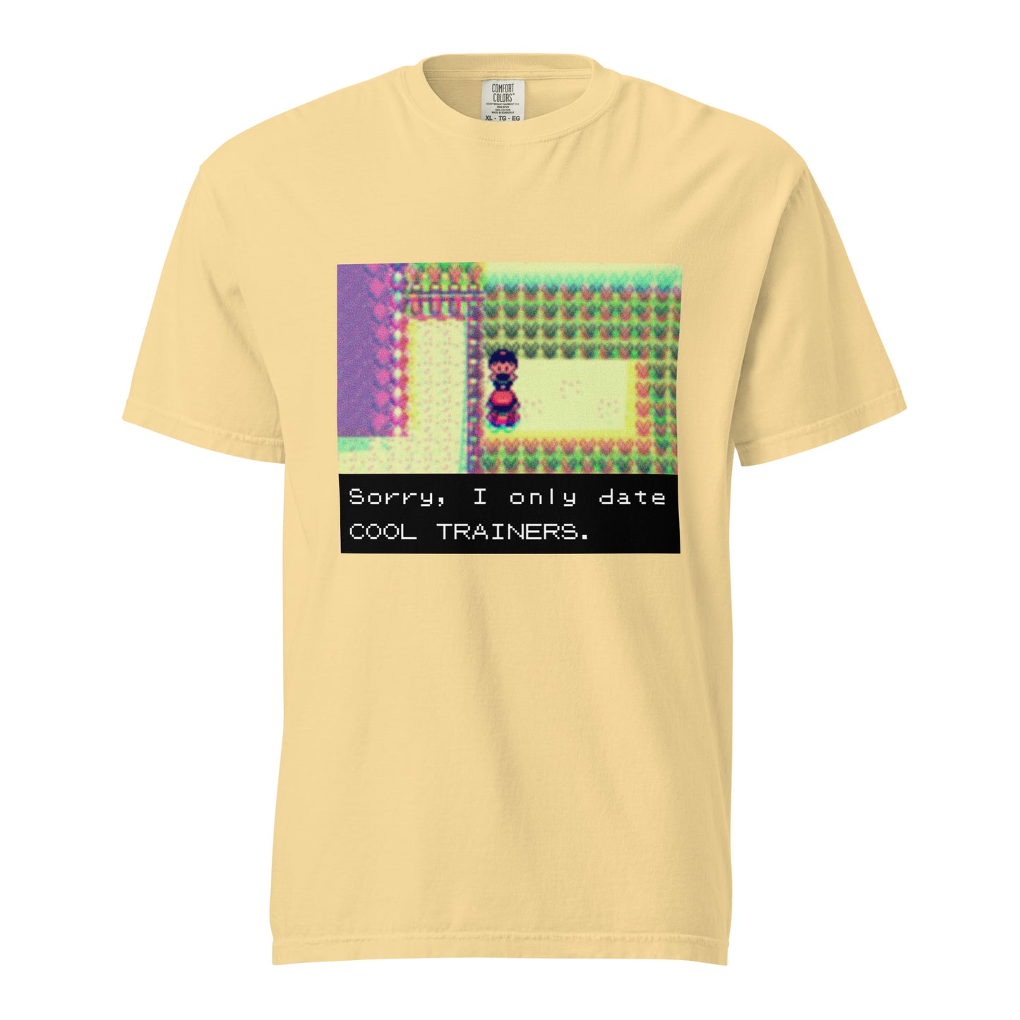 Sorry I Only Date Cool Trainers — Unisex garment-dyed heavyweight t-shirt